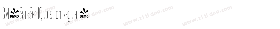 CM_SansSerifQuotation Regular字体转换